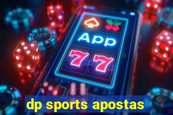 dp sports apostas
